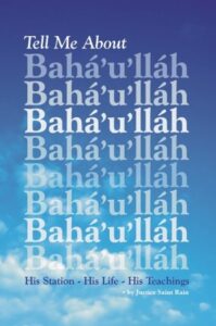 Tell me about Baha'u'llah